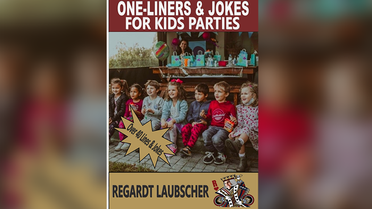 One-Liners & Jokes for Kids Parties by Regardt Laubscher - ebook