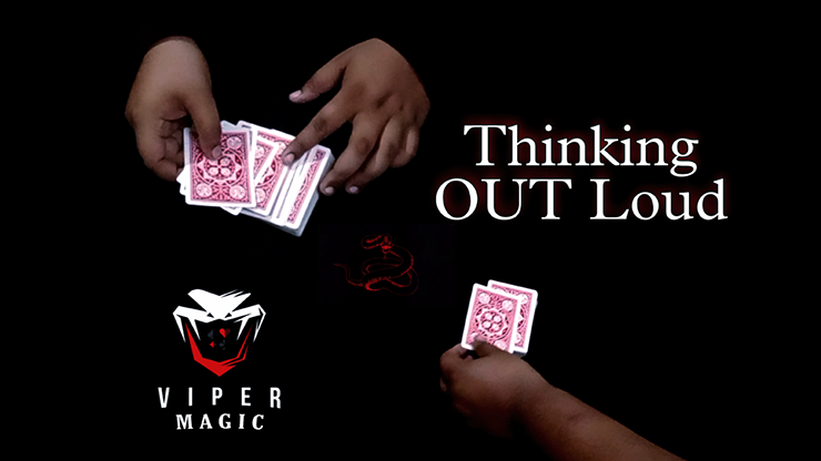 Thinking OUT Loud by Viper Magic - Video Download