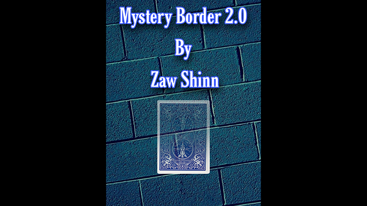 Mystery Border 2.0 by Zaw Shinn - Video Download