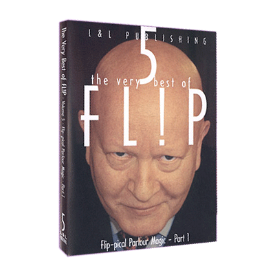 Very Best of Flip Vol 5 (Flip-Pical Parlour Magic Part 1) by L & L Publishing - Video Download