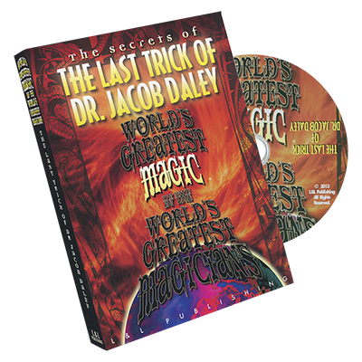 World's Greatest Magic: The Last Trick of Dr. Jacob Daley by L&L Publishing - DVD