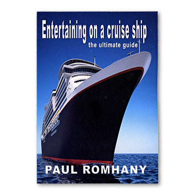 Entertaining on Cruise Ships by Paul Romhany - ebook
