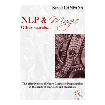 NLP & Magic, other secrets by Benoit Campana - Book